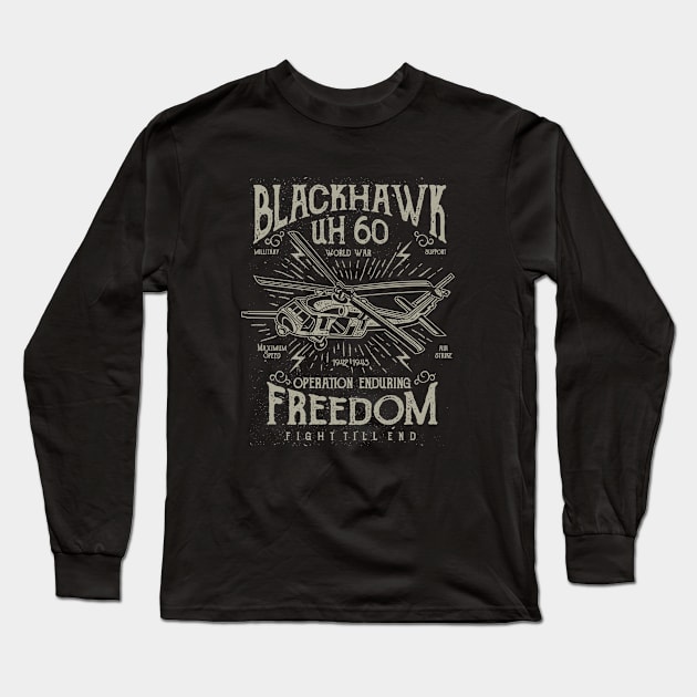 Blackhawk Helicopter - Operation Enduring Freedom Long Sleeve T-Shirt by Jarecrow 